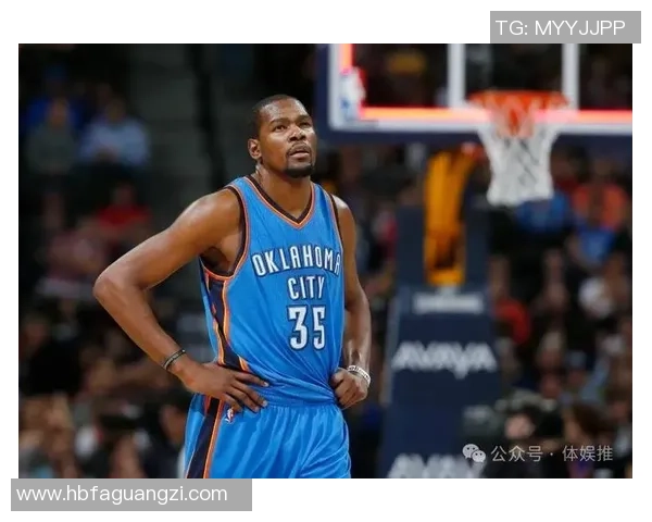 凯文杜兰特重塑球队核心价值探究其巅峰状态与未来发展方向